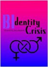 Bidentity Crisis (2011)2.jpg